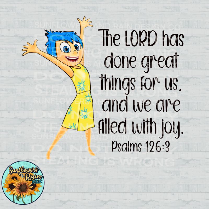 Joy, Inside out 2 , psalms 126:3 Png Sublimation file.  Digital download only