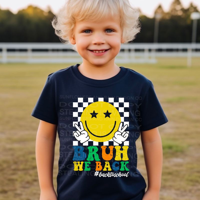 Bruh we back, back to school Png Sublimation file.  Digital download only