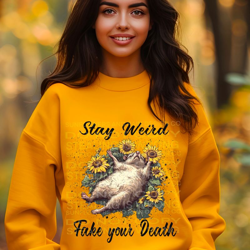 Opossum stay weird fake your death Png Sublimation file.Digital download only