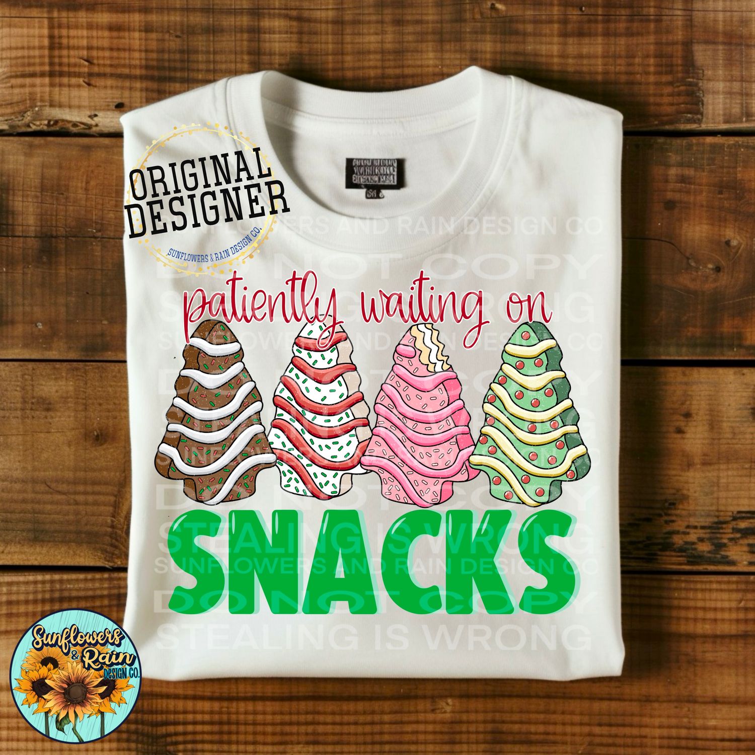 Patiently waiting on snacks. Christmas tree cakes Png Sublimation file.Digital download only