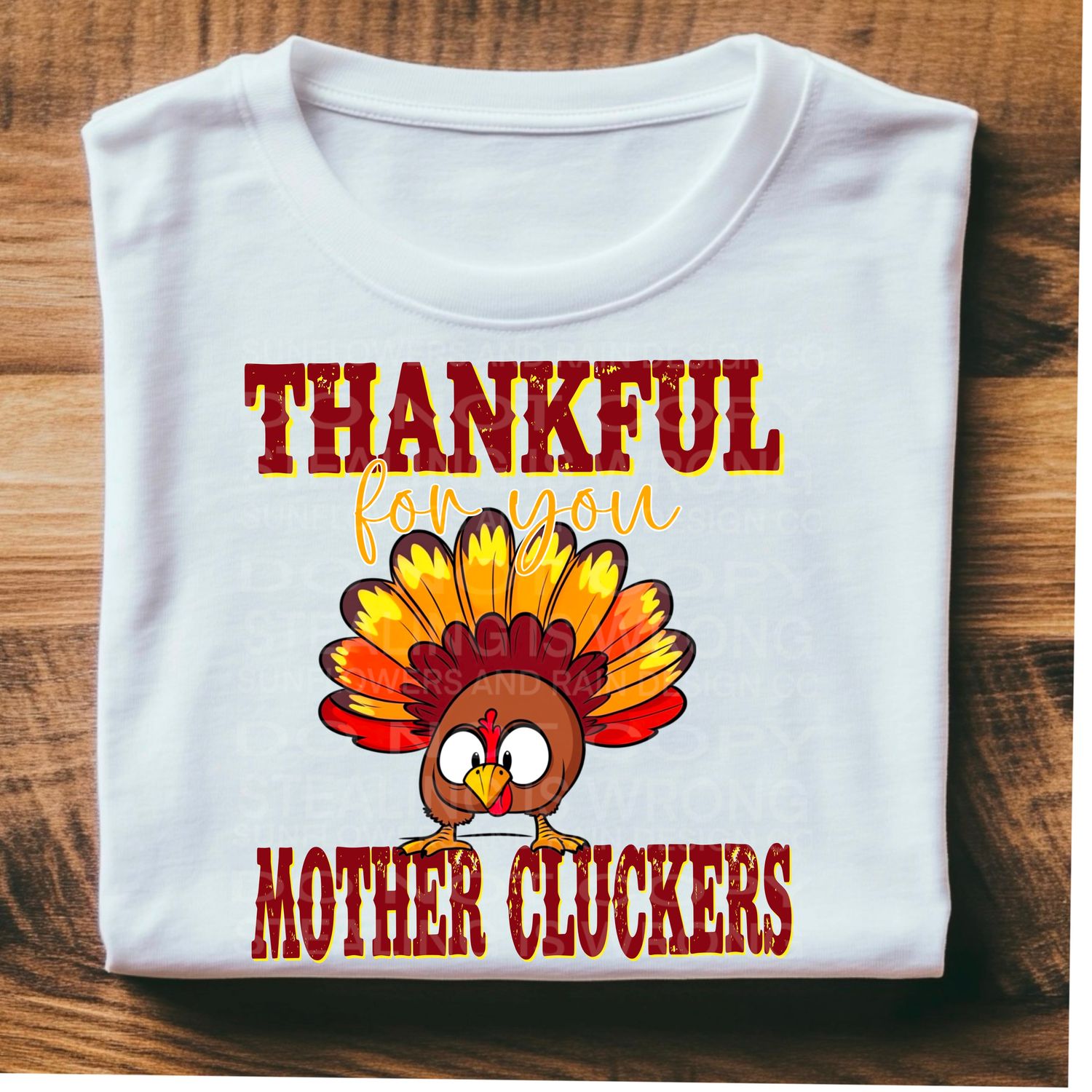 Thankful for you Mother Cluckers Png Sublimation file.Digital download only