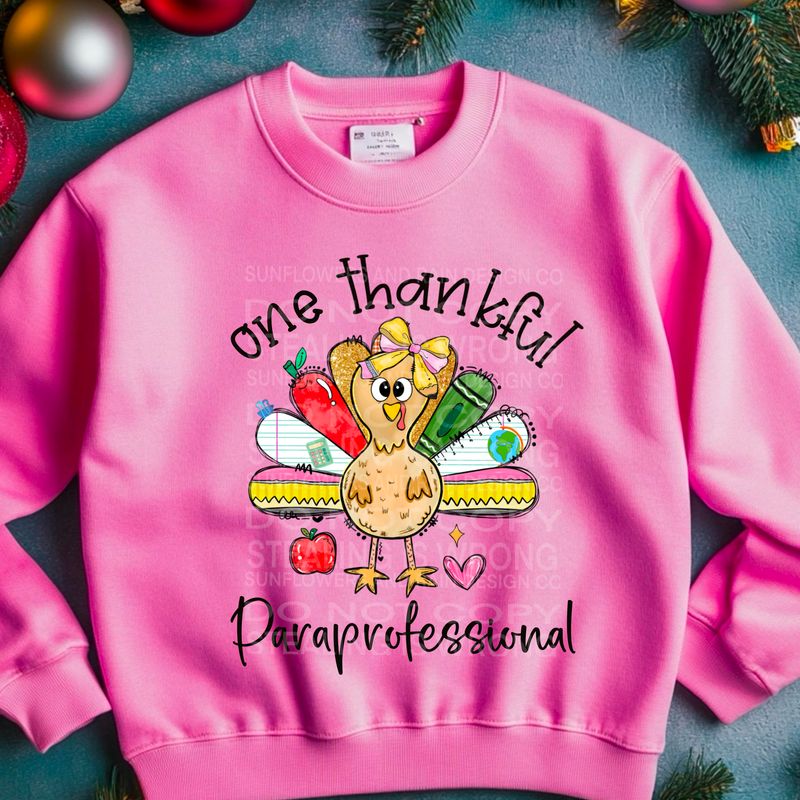 One thankful paraprofessional , cute turkey  design Png Sublimation file.Digital download