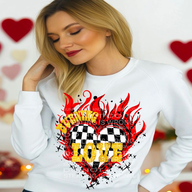 Burning Love Valentines Day design .Png file for sublimation and dtf T-shirts and prints.