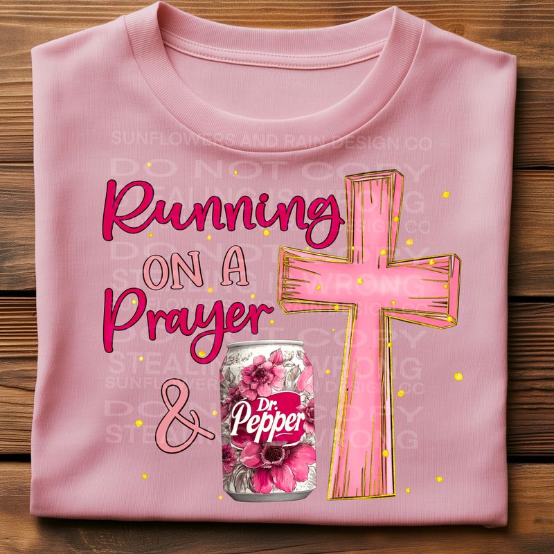 Running on Dr Pepper and prayer png file for sublimation and dtf shirts. Digital download only.