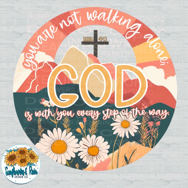 God is walking with you  png file for sublimation and dtf shirts. Digital download only.