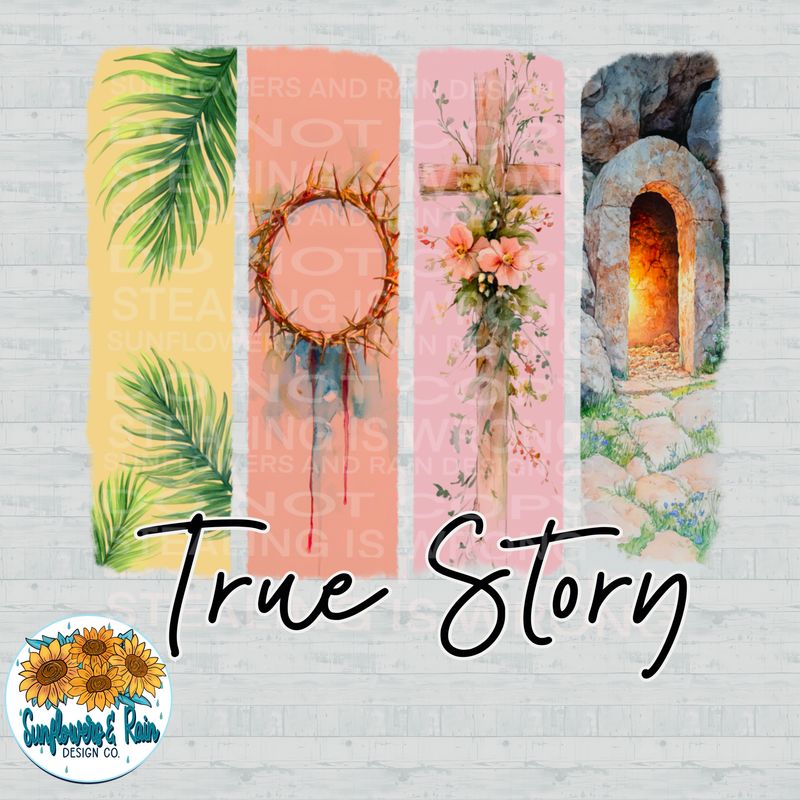 True Story png file for sublimation and dtf shirts. Digital download only.