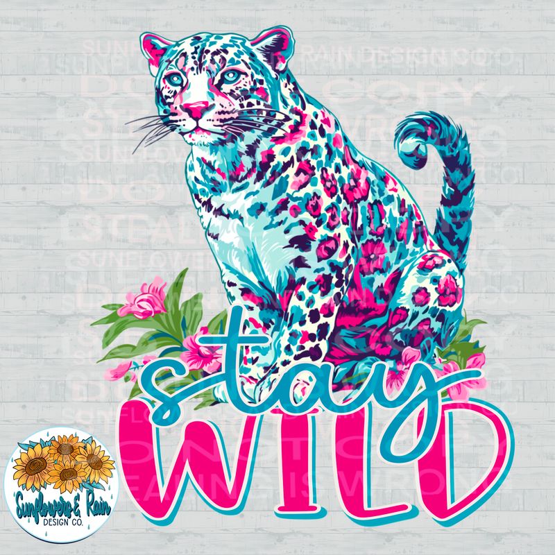 Stay wild png file for sublimation and dtf shirts. Digital download only.