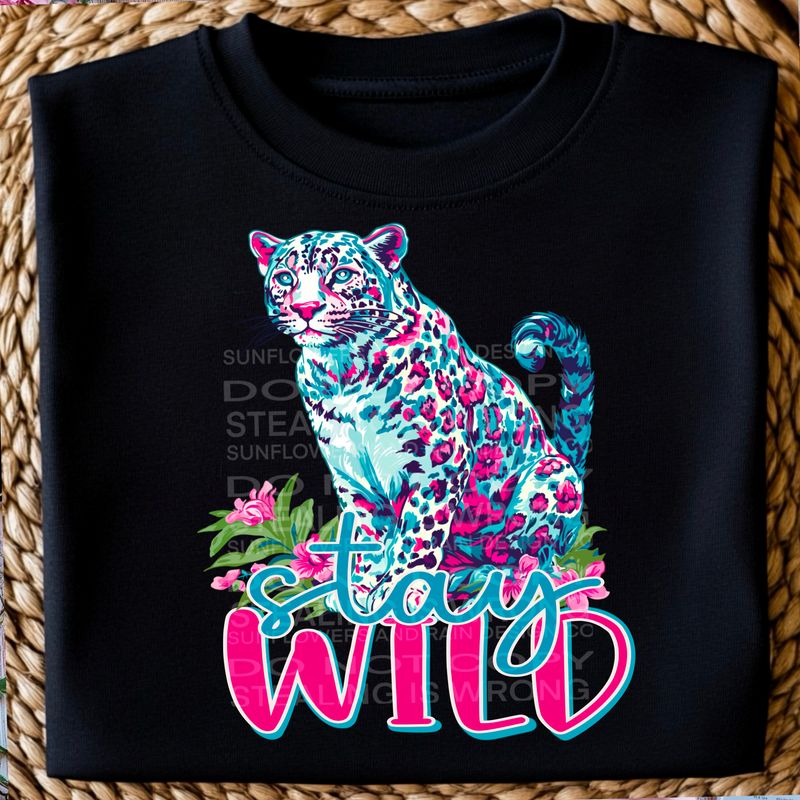 Stay wild png file for sublimation and dtf shirts. Digital download only.