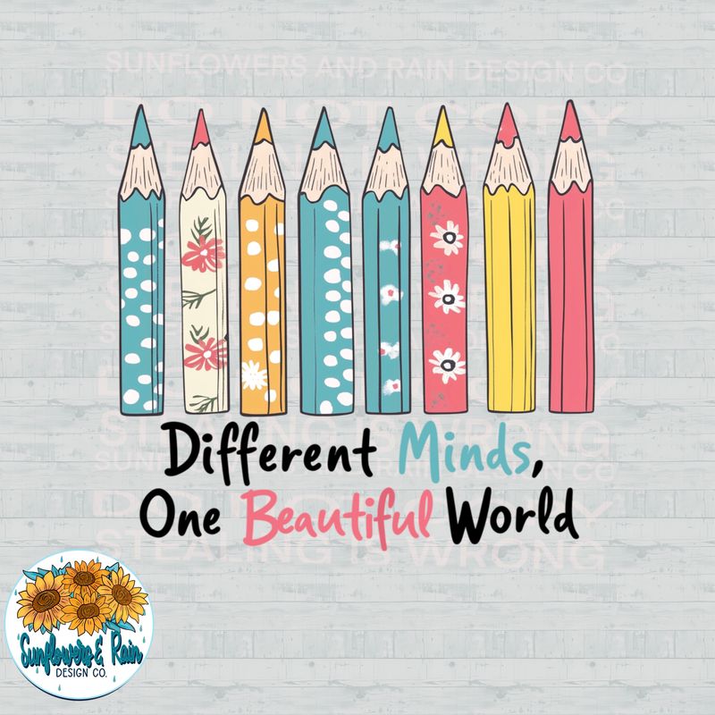 Different minds, one beautiful world file for sublimation and dtf shirts. Digital download only.