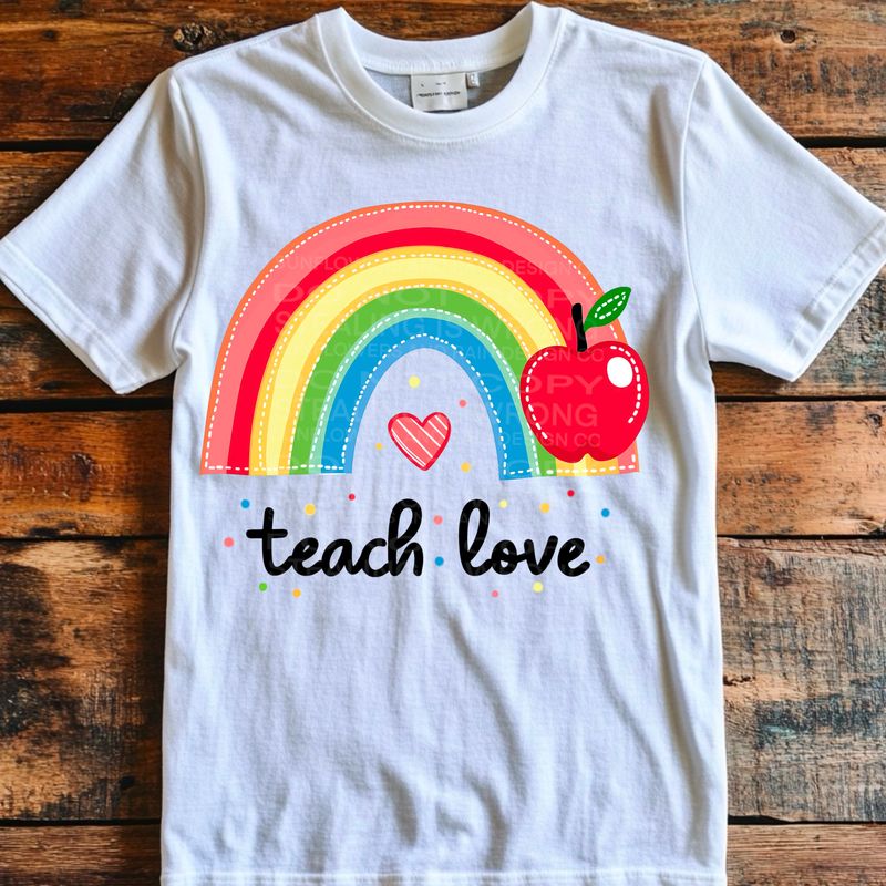 Teach love file for sublimation and dtf shirts. Digital download only.