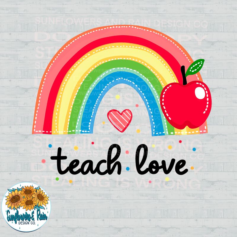 Teach love file for sublimation and dtf shirts. Digital download only.