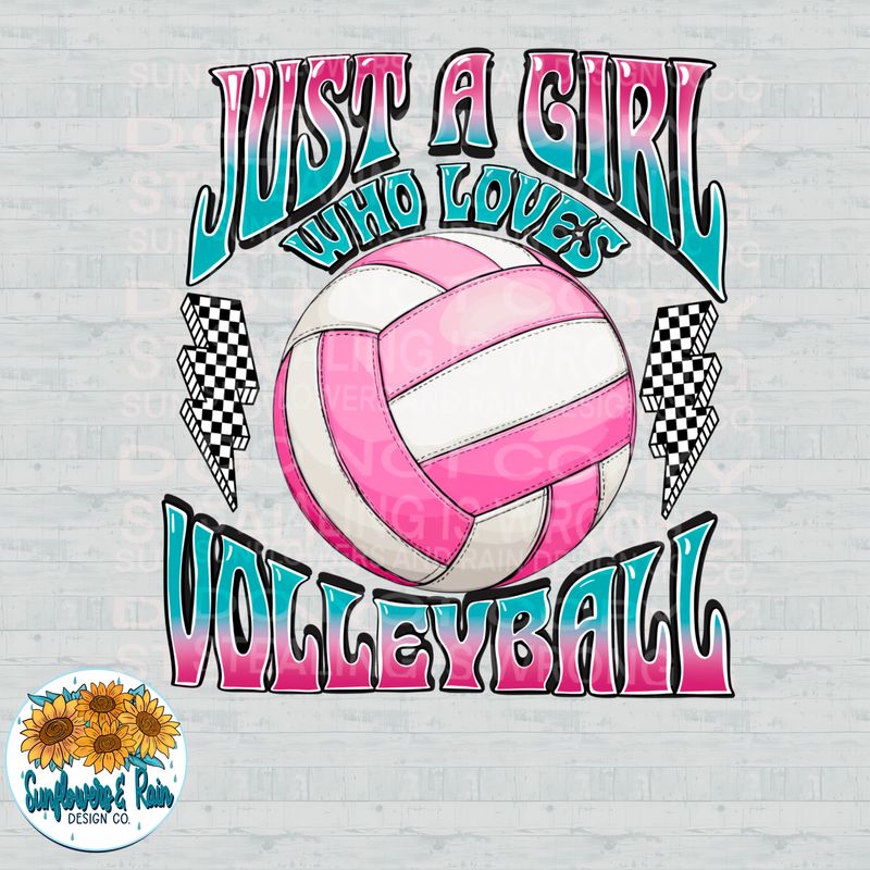 Just a girl who loves volleyball png file for sublimation and dtf shirts. Digital download only.