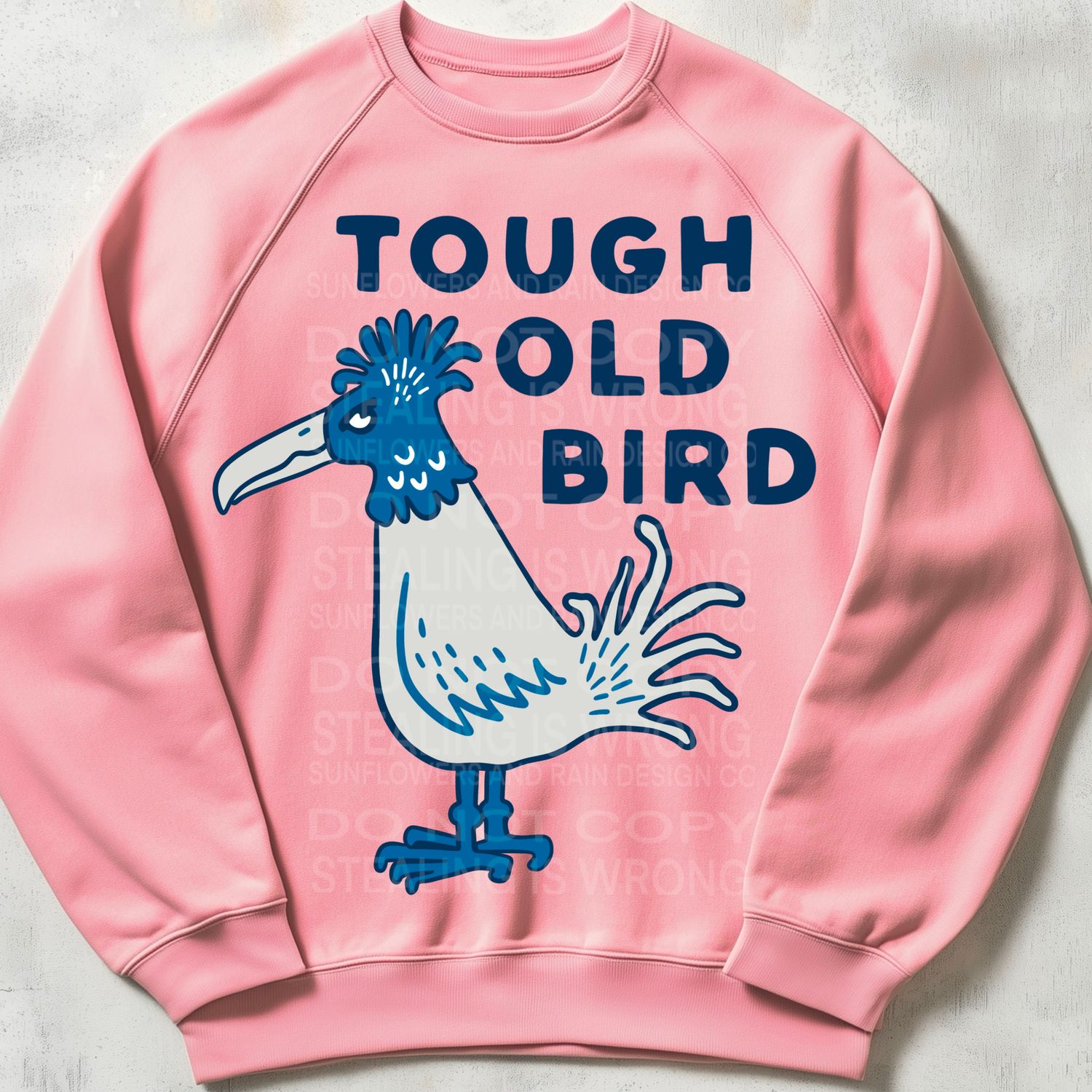 Tough old bird funny png file for sublimation and dtf shirts. Digital download only.