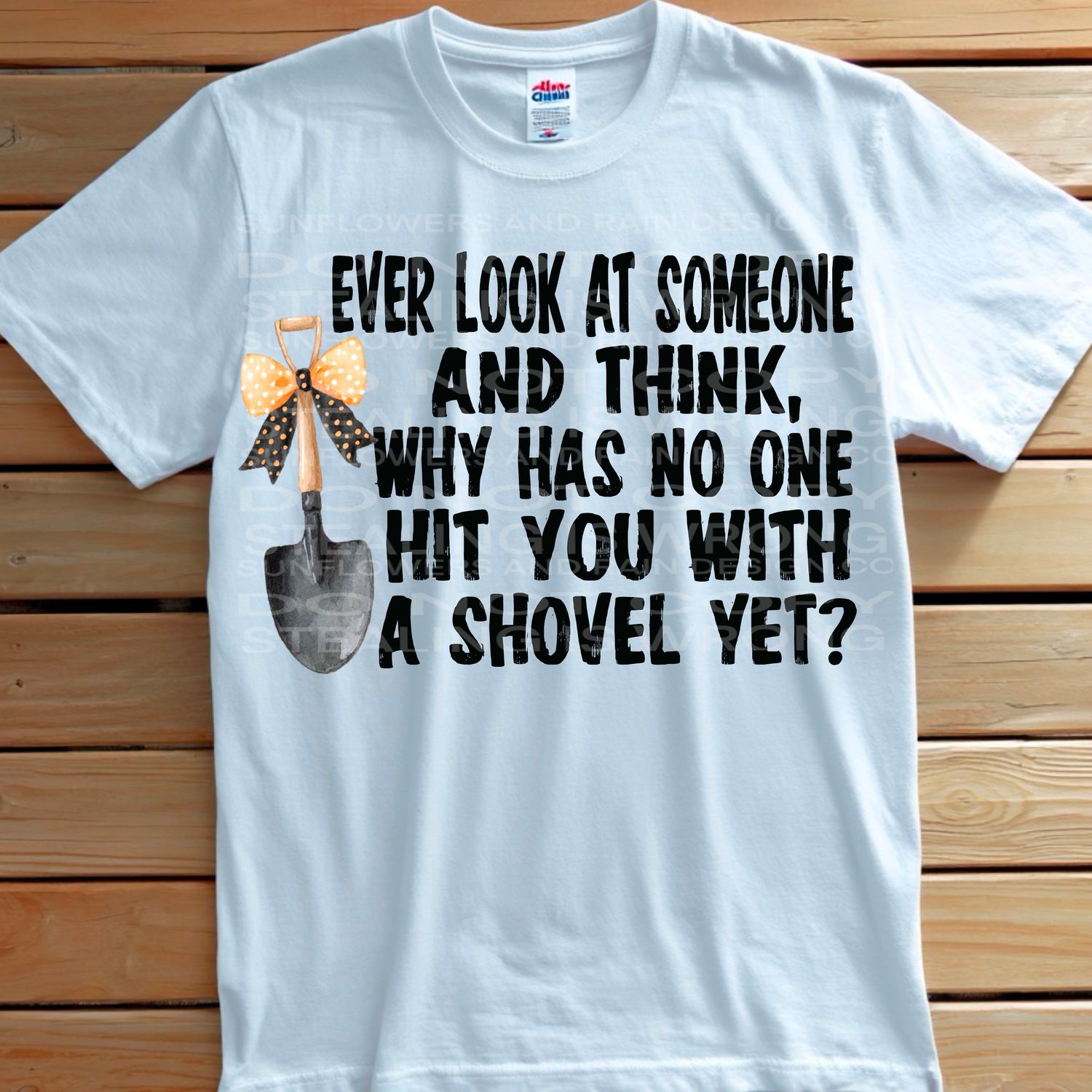 Hit you with a shovel  png file for sublimation and dtf shirts. Digital download only.