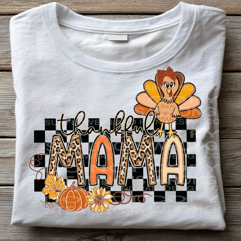 Thankful Mama png file for sublimation and dtf shirts. Digital download only.