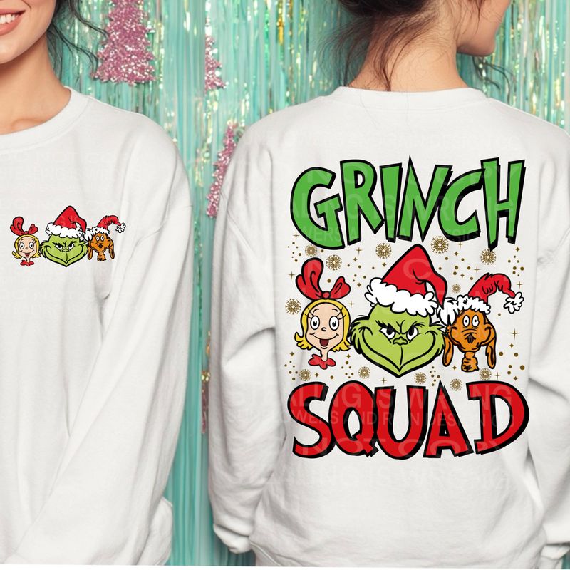 Grinch Squad png  file for sublimation and dtf shirts. Digital download only.