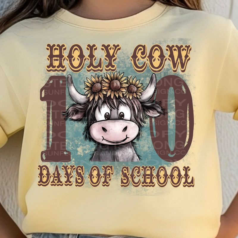 Holy cow 100 days png  file for sublimation and dtf shirts. Digital download only.