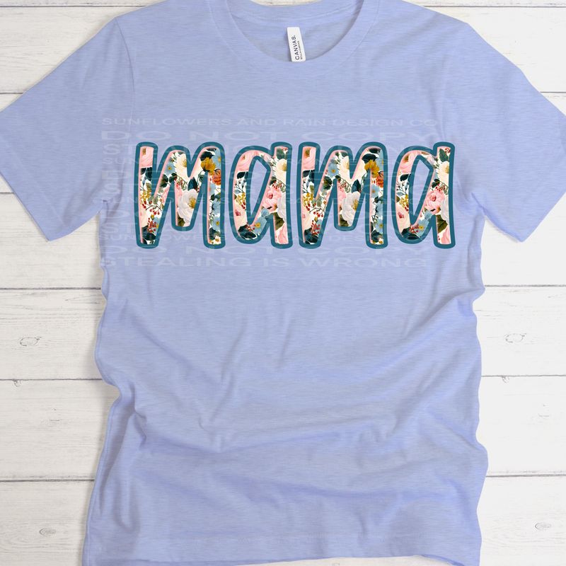 Floral mama png file for sublimation and dtf shirts. Digital download only.