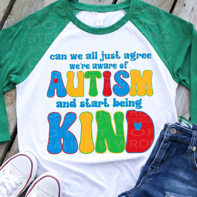Autism be kind png file for sublimation and dtf shirts. Digital download only.