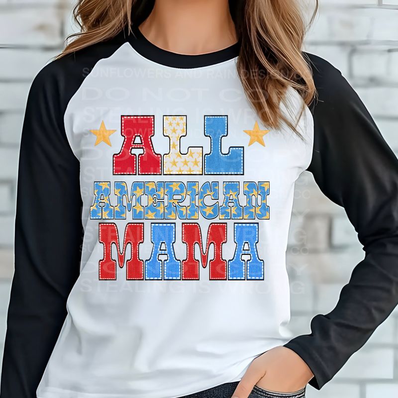 All American mama  png file for sublimation and dtf shirts. Digital download only.