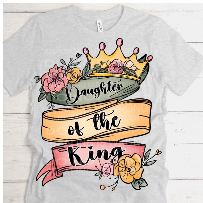 Daughter of the king png file for sublimation and dtf shirts. Digital download only.