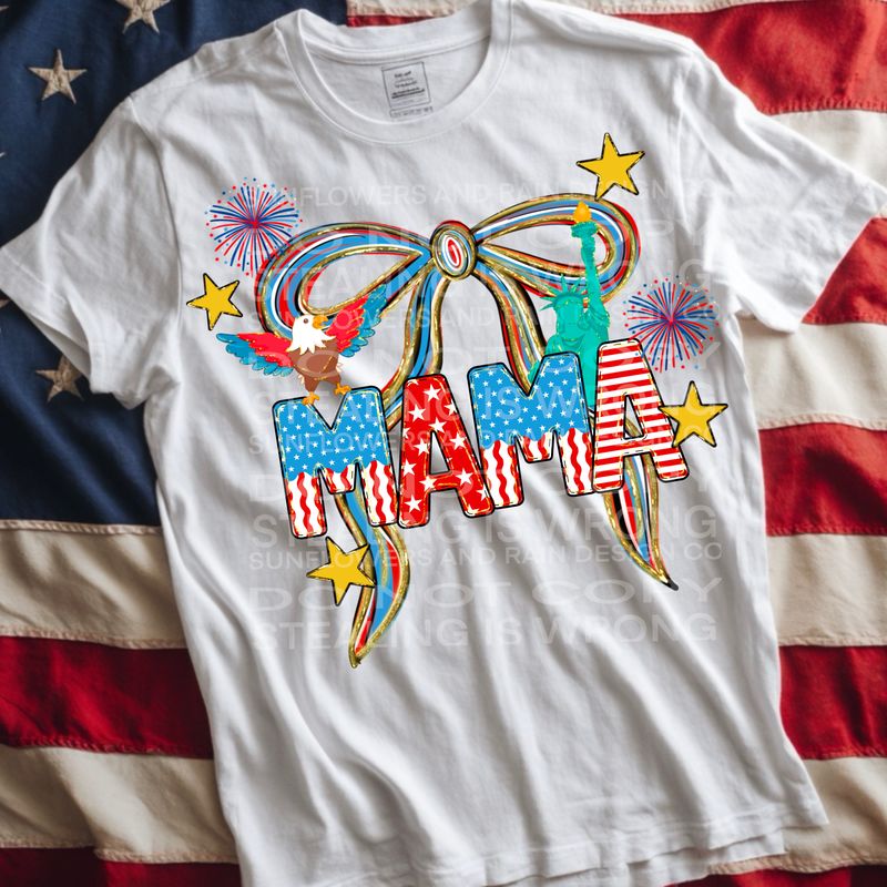 Mama July 4th png file for sublimation and dtf shirts. Digital download only.