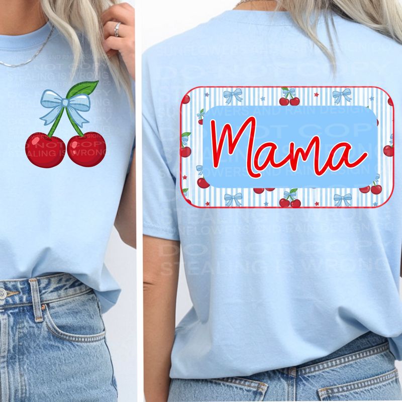 Mama cherry front and back png file for sublimation and dtf shirts. Digital download only.