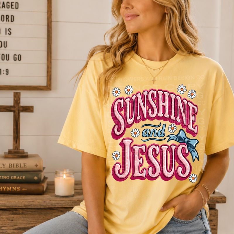 Sunshine and Jesus  png file for sublimation and dtf shirts. Digital download only.