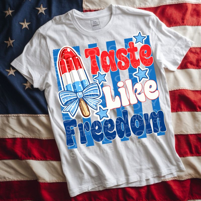 Taste like freedom png file for sublimation and dtf shirts. Digital download only.