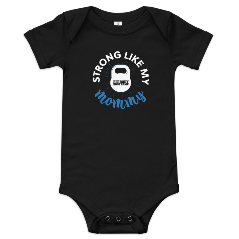 Strong Like My Mommy Onesie