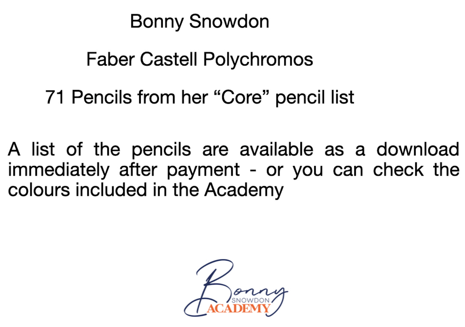 Bonny Snowdon Academy - Core Pencils Polychromos, BS ACADEMY: Core Pencils List Polychromos