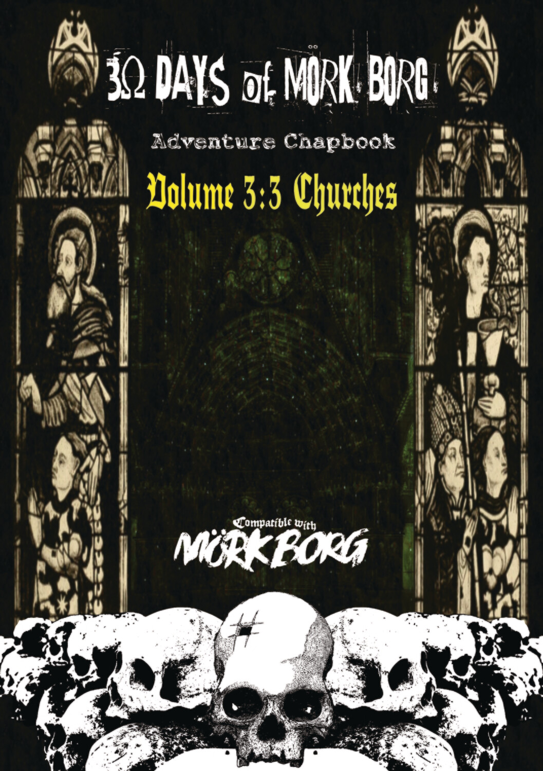 30 Days of MÖRK BORG Adventure Chapbook Vol 3