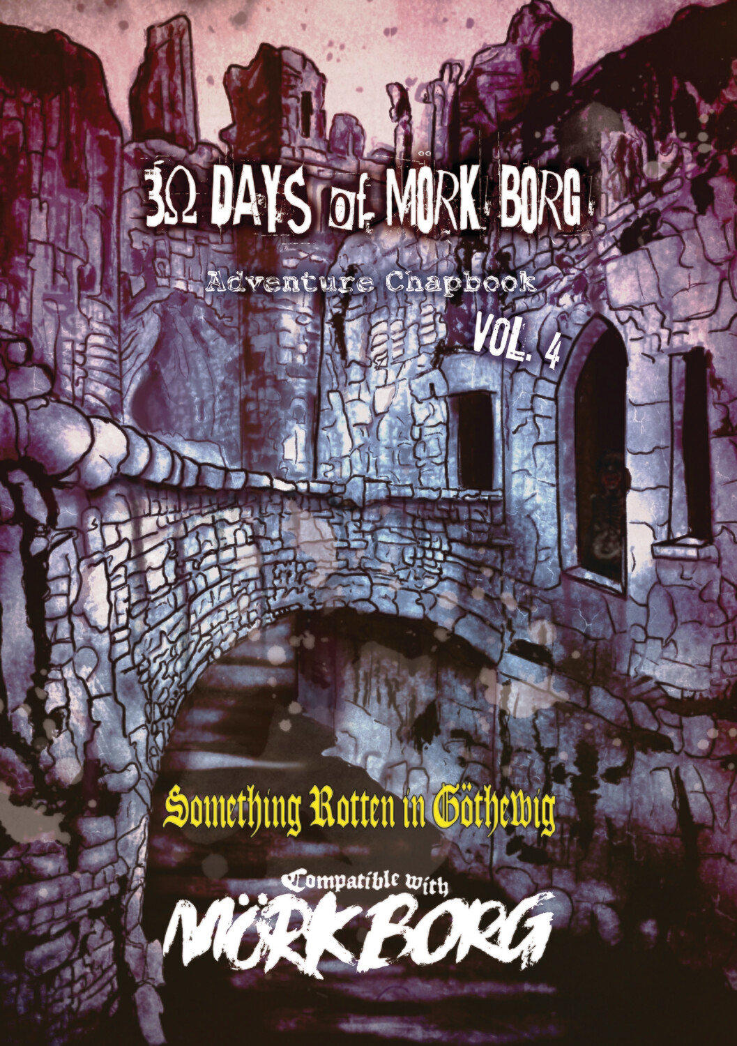 30 Days of MÖRK BORG Adventure Chapbook Vol 4