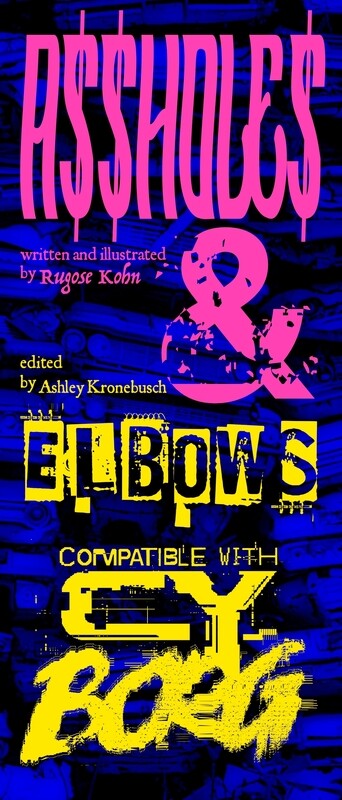 A$$HOLE$ &amp; ELBOWS