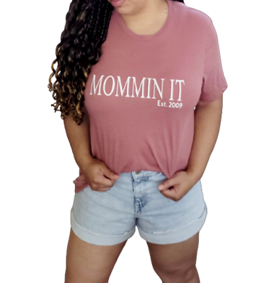 Mommin It T-shirt(new design)