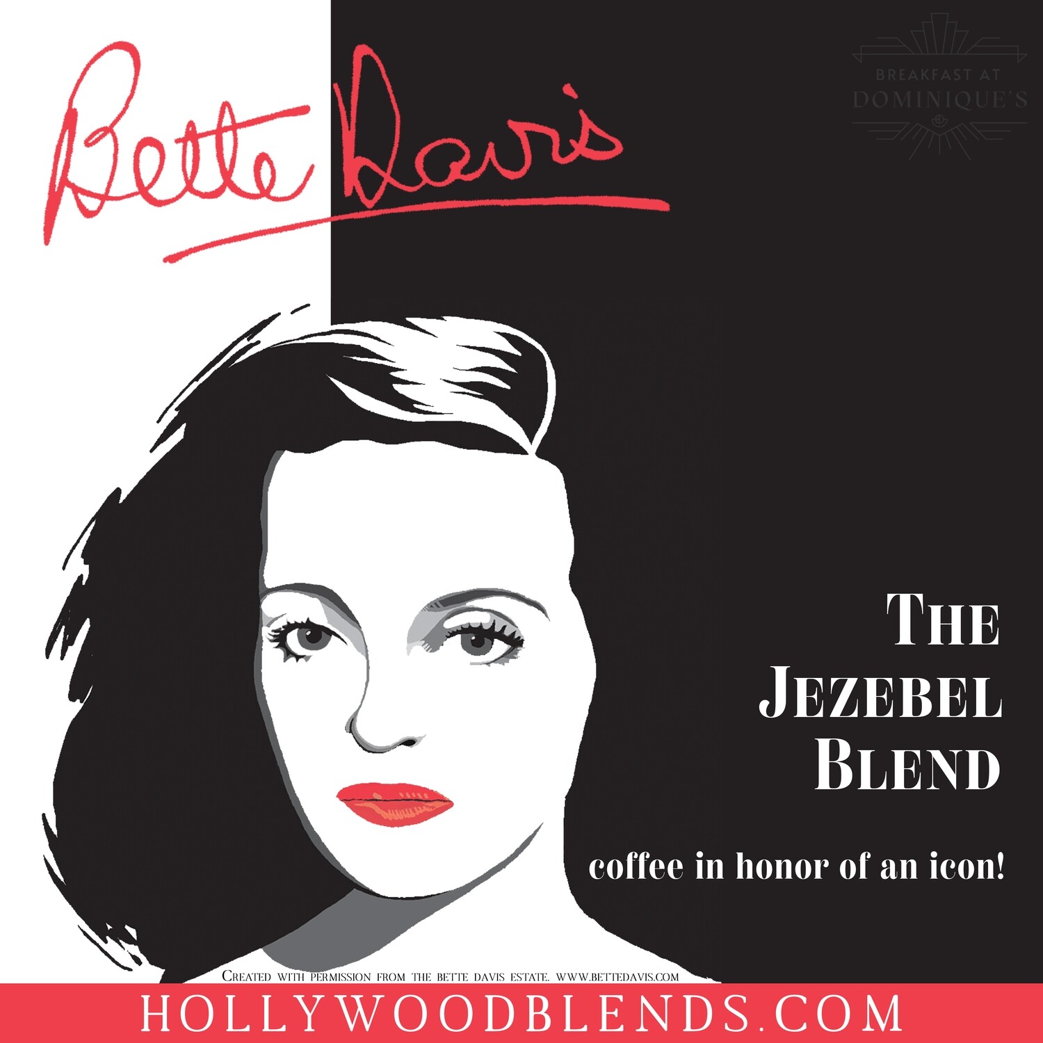 Bette Davis - The Jezebel Blend