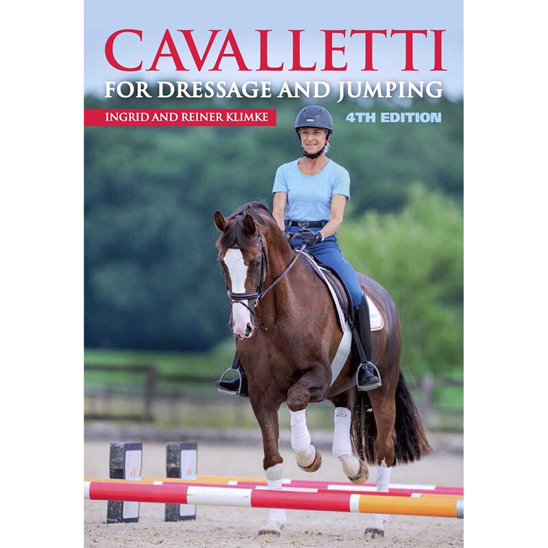 Cavalletti for Dressage & Jumping - 4th edition Cavalletti for Dressage & Jumping - 4th edition