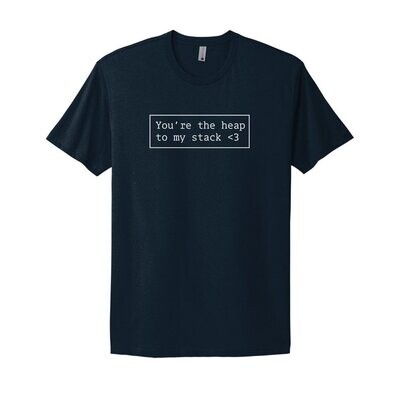 You&#39;re the heap to my stack Developer T-Shirt