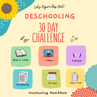 Deschooling Challenge!