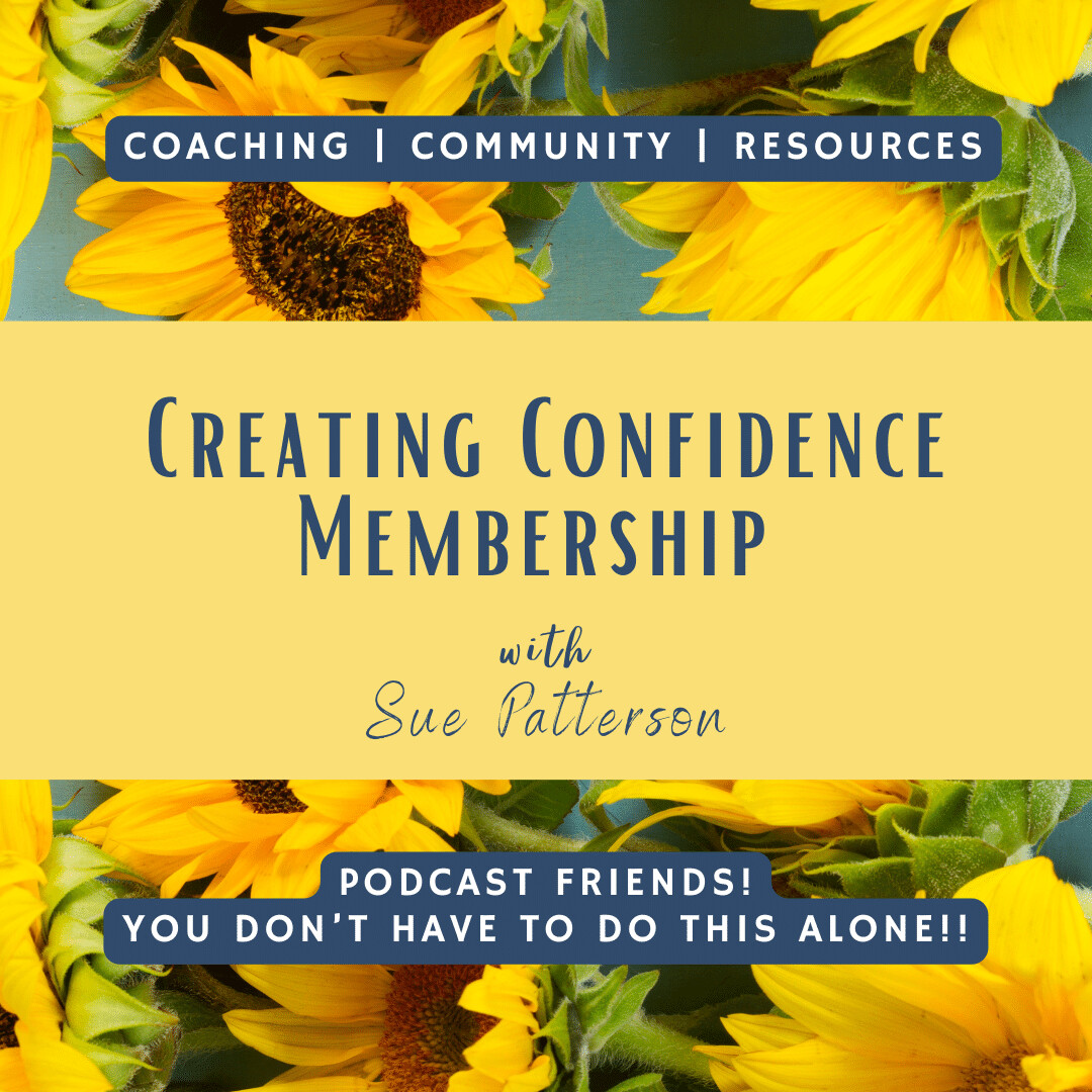 Creating Confidence - Monthly Membership (sign-up fee waived)
