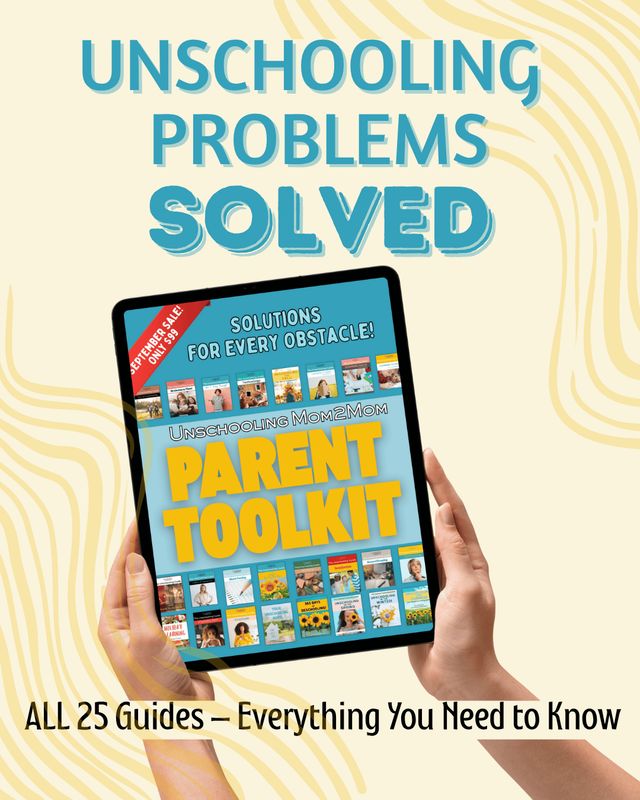 Unschooling Mom2Mom Parent Toolkit