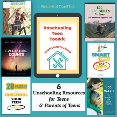 Unschooling Teens Toolkit Unschooling Teens Toolkit