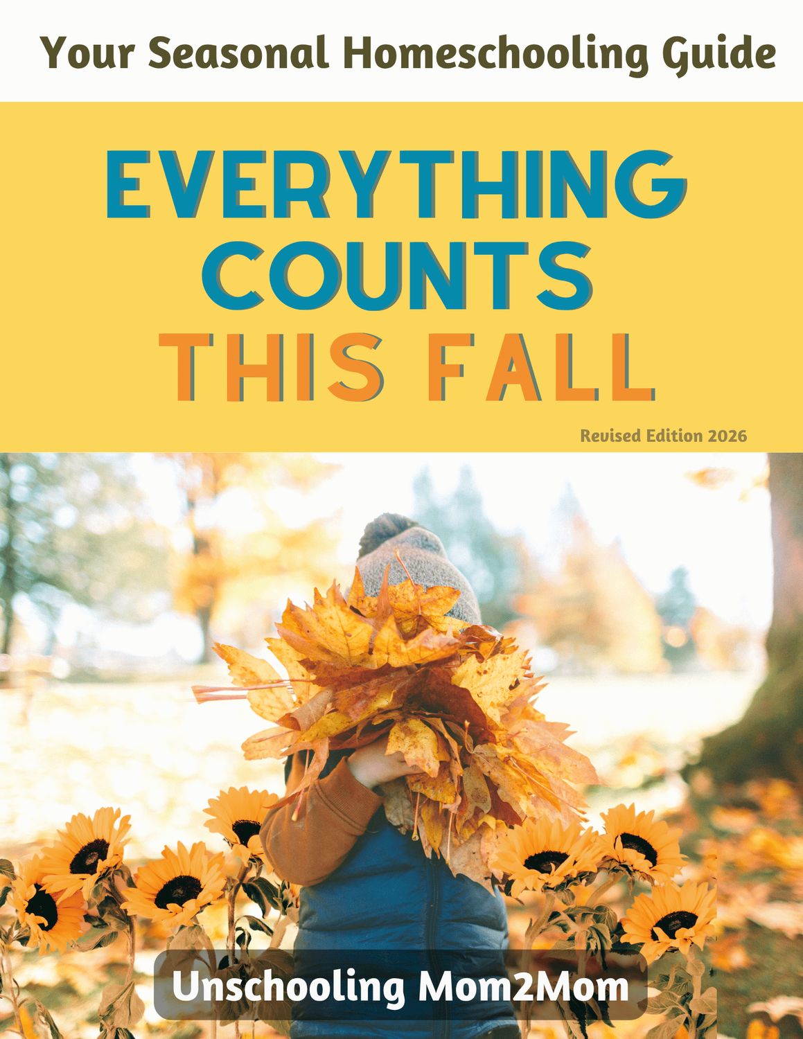 Seasonal Unschooling Guide: Fall