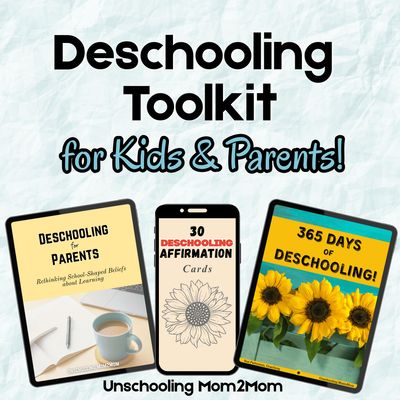 Deschooling Toolkit
