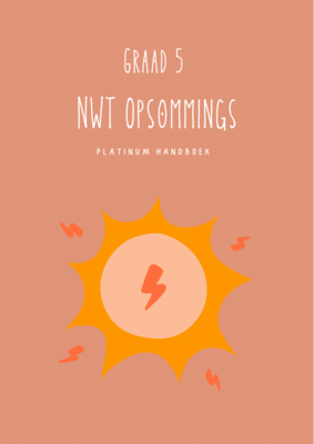 Graad 5 Natuurwetenskap &amp; Tegnologie Kwartaal 3 Opsommings - Platinum Handboek