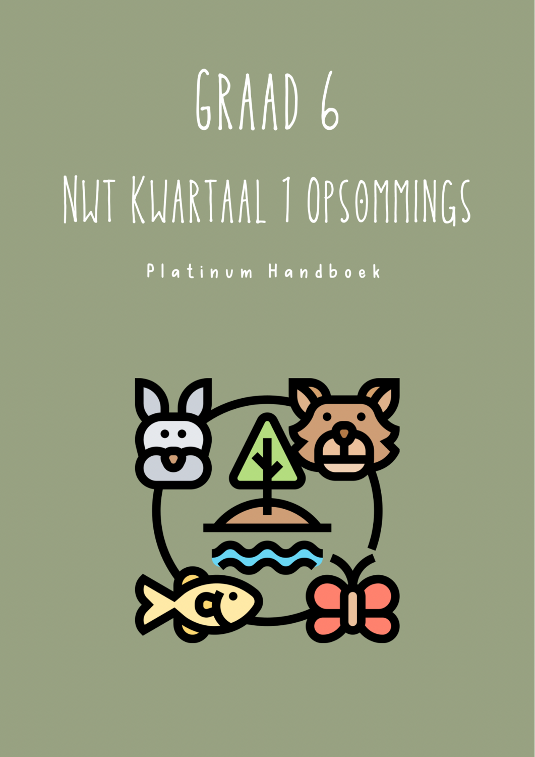 Graad 6 Natuurwetenskap &amp; Tegnologie Kwartaal 1 Opsommings - Platinum Handboek