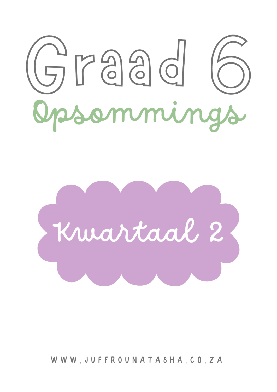 Graad 6 Opsommings Pakket Kwartaal 2