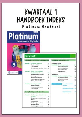 Graad 4 - Lewensvaardighede Kwartaal 1 Opsommings - Platinum Handboek