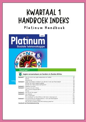 Graad 5 SW - Geskiedenis Kwartaal 1 Opsommings - Platinum Handboek