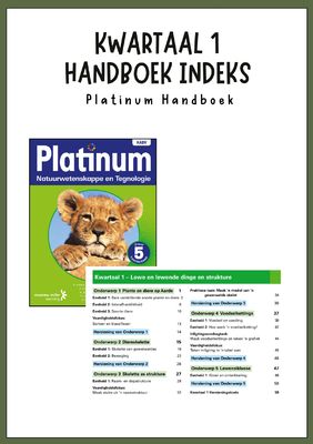 Graad 5 Natuurwetenskap &amp; Tegnologie Kwartaal 1 Opsommings - Platinum Handboek